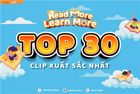 TOP 30 CLIPS XUẤT SẮC NHẤT READ MORE - LEARN MORE MÙA 2